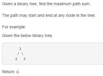 Binary Tree Maximum Path Sum Binary Tree Maximum Path Sum