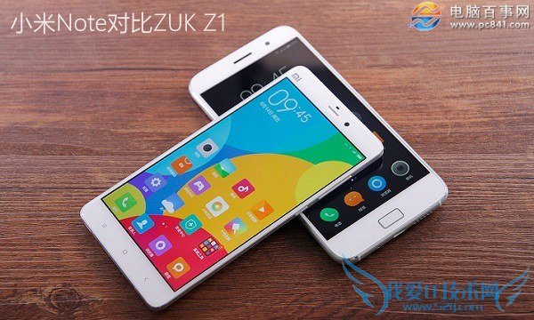 ZUK Z1和小米Note哪个好 小米Note与ZUK Z1区别对比