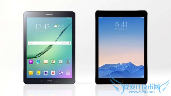 三星Galaxy Tab S2和iPad Air 2的参数的全面评测