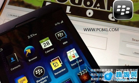 黑莓Z10资源丰富 BB10兼容Android软件