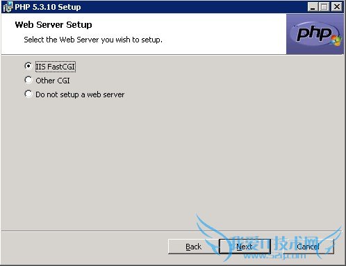 PHP安装 PHP安装 选择IIS FastCGI