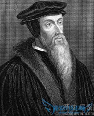 加尔文的思想 加尔文的著作有哪些 加尔文的思想 加尔文的著作有哪些