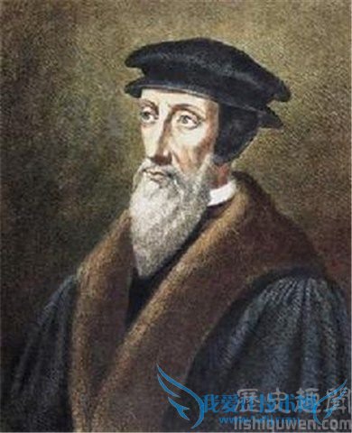 加尔文改革的开始标志 加尔文宗教改革内容 加尔文改革的开始标志 加尔文宗教改革内容