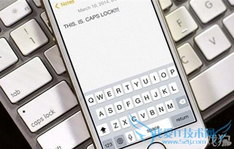 iOS 7.1判断大写锁定键的状态 52IJ手机之家