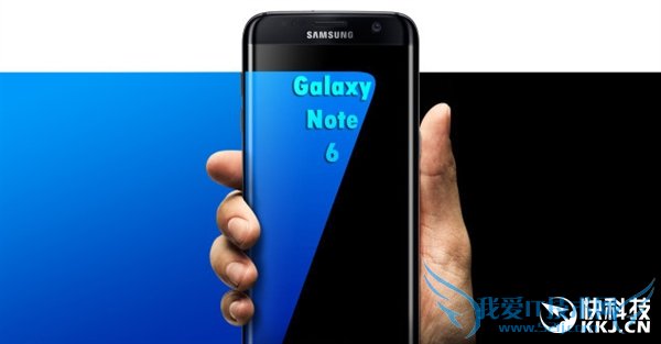 三星Note 6惊人曝光:也有曲面屏!